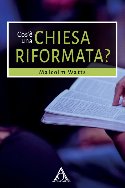 Cos'è una Chiesa riformata?
