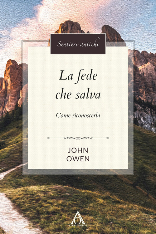 La fede che salva. Come riconoscerla