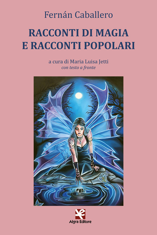 Racconti di magia e racconti popolari. Con testo a fronte