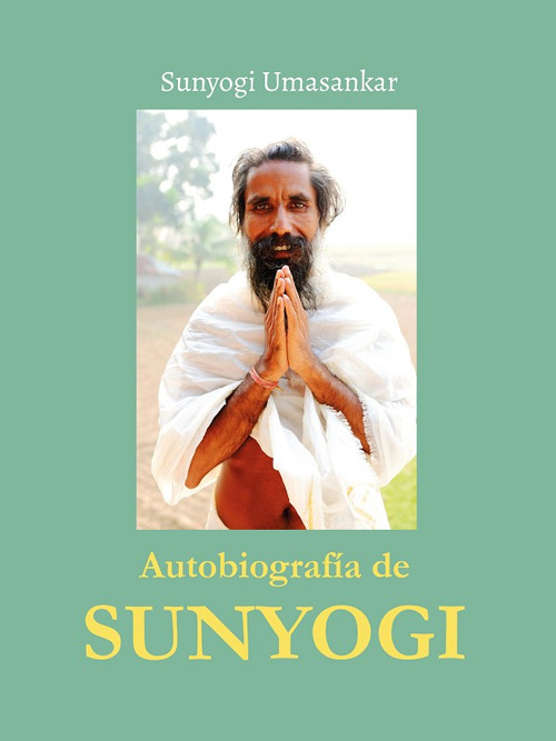 Autobiograf&iacute;a de Sunyogi. Ediz. spagnola