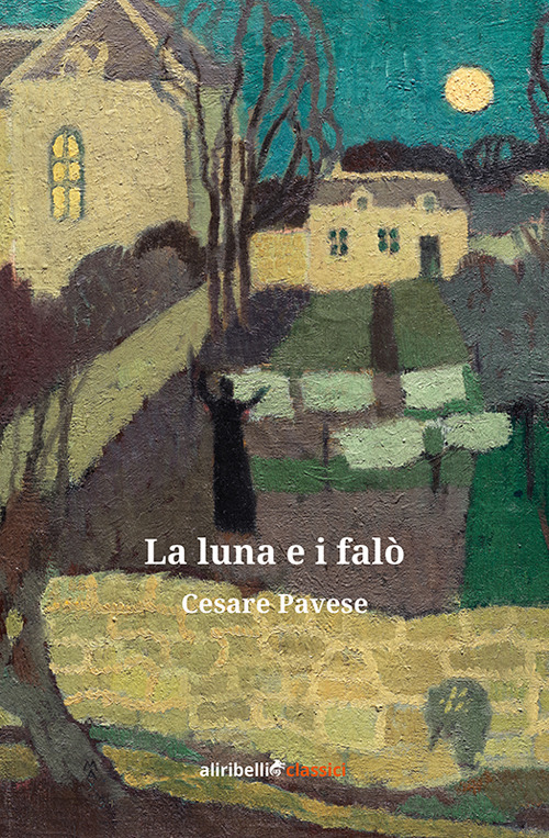 La luna e i fal&ograve;
