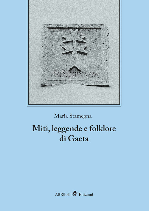 Miti, leggende e folklore di Gaeta