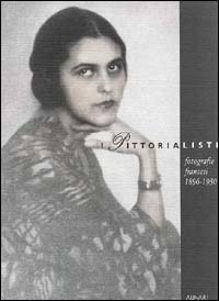 I pittorialisti. Fotografie francesi (1896-1930)