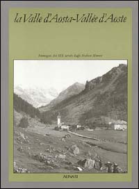 La Valle d'Aosta-Vallée d'Aoste