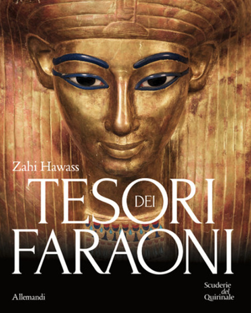 I tesori del faraone. Catalogo della mostra (Roma, 24 ottobre 2025-3 maggio 2026)