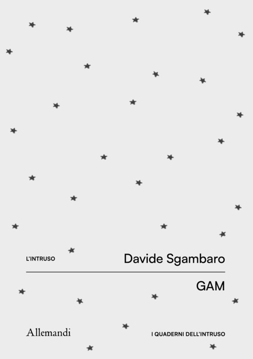 Intruso. Davide Sgambaro. Ediz. italiana e inglese