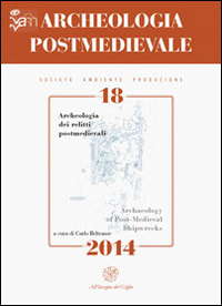 Archeologia postmedievale. Società, ambiente, produzione (2014). Ediz. italiana e inglese