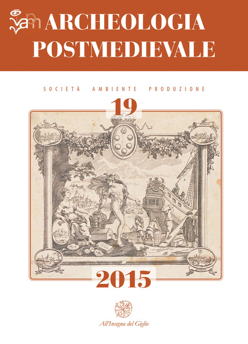 Archeologia postmedievale. Società, ambiente, produzione. Ediz. italiana e inglese