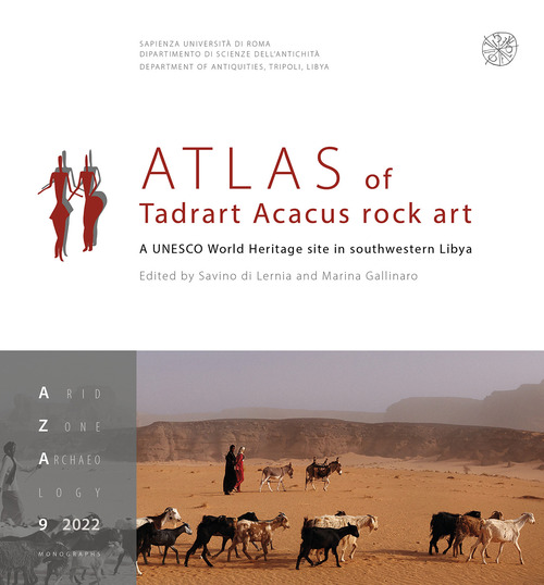 Atlas of Tadrart Acacus rock art. A UNESCO World Heritage site in southwestern Libya