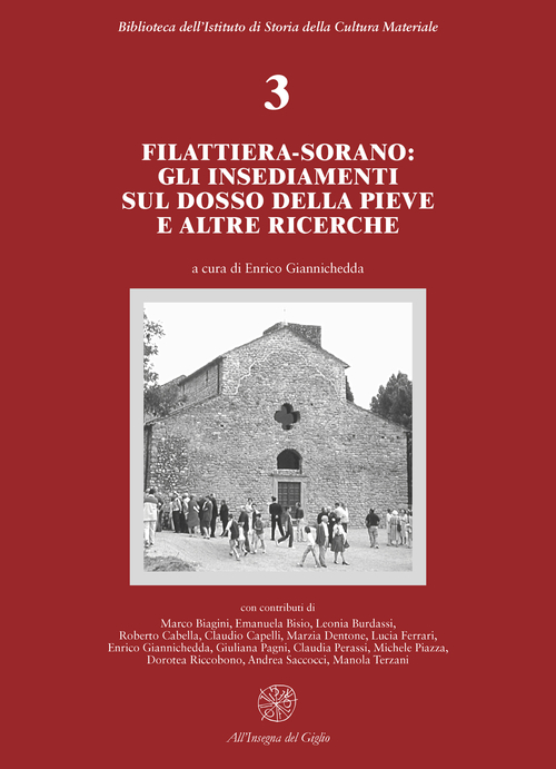 Filattiera-Sorano: gli insediamenti sul dosso della Pieve e altre ricerche