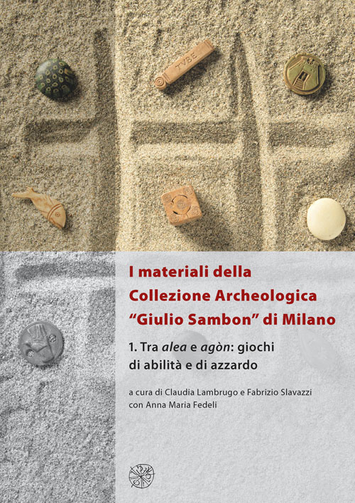 I materiali della collezione archeologica «Giulio Sambon» di Milano