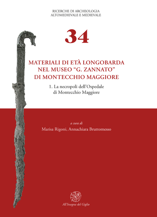 Materiali di età longobarda nel museo «G. Zannato» di Montecchio Maggiore