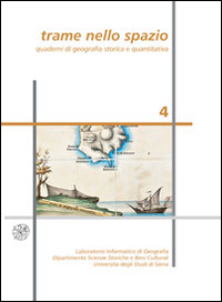 Trame nello spazio. Quaderni di geografia storica e quantitativa (2014)
