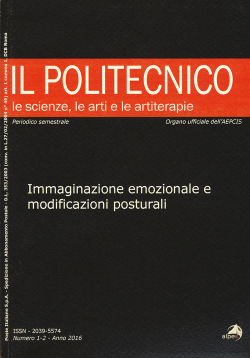 Il Politecnico. Le scienze, le arti e le artiterapie