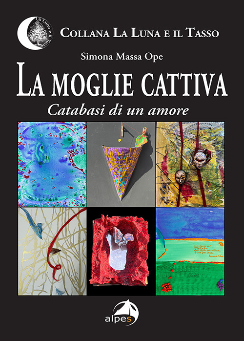 La moglie cattiva. Catabasi di un amore
