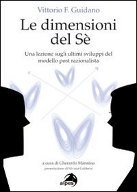 Le dimensioni del s&eacute;. Una lezione sugli ultimi sviluppi del modello post-razionalista