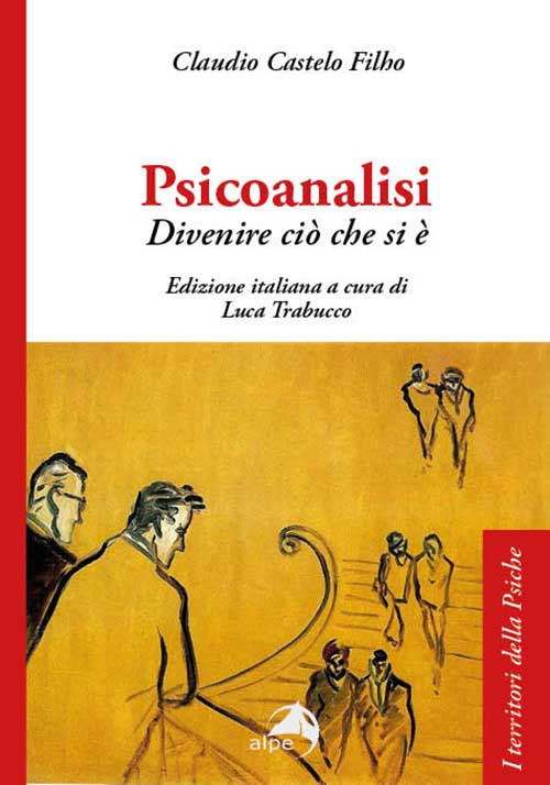 Psicoanalisi. Divenire ci&ograve; che si &egrave;
