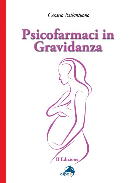 Psicofarmaci in gravidanza