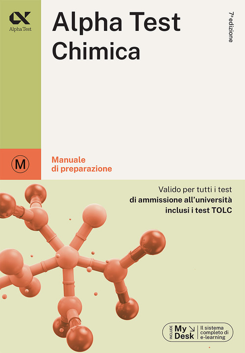 Alpha Test chimica. Per i test di ammissione all'università. Ediz. MyDesk
