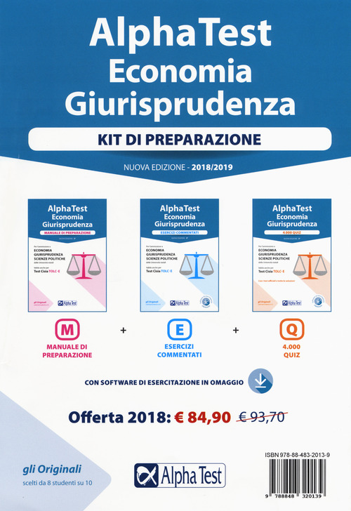Alpha Test. Economia giurisprudenza. TOLC-E, TOLC-SU, TOLC-SPS. Kit di preparazione