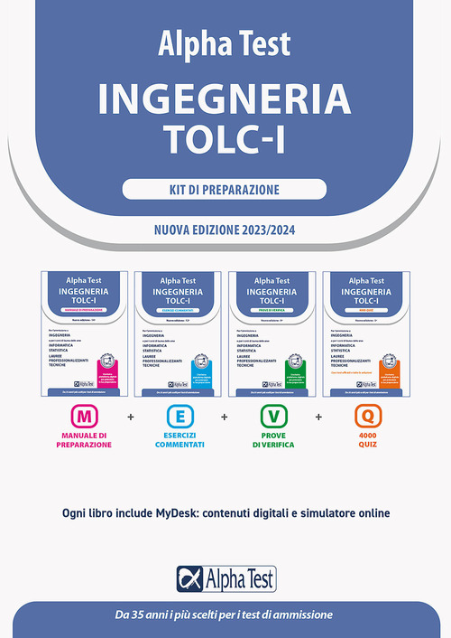 Alpha Test. Ingegneria. TOLC-I. Kit di preparazione. Per l'ammissione a Ingegneria, Informatica e Statistica