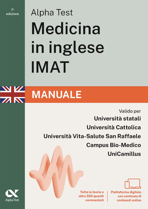 Alpha Test. Medicina in inglese IMAT 2026-2027. Manuale. Per test di ammissione universitari