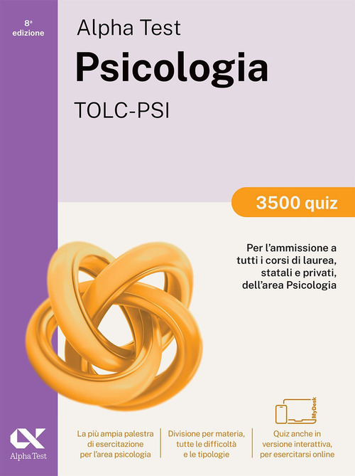 Alpha Test Psicologia TOLC-PSI 2026-2027. 3500 quiz. Per test di ammissione universitari