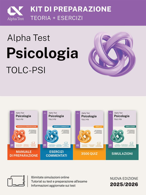 Alpha Test Psicologia TOLC-PSI 2026-2027. Kit di preparazione. Per test di ammissione universitari