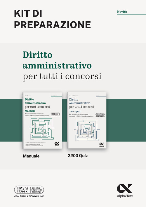 Diritto amministrativo per tutti i concorsi. Kit di preparazione. Ediz. MyDesk