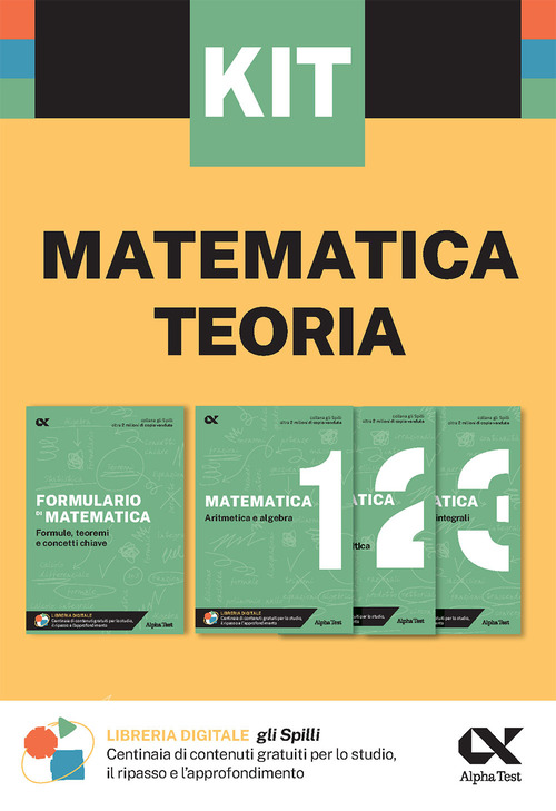 Kit Spilli. Matematica teoria. Per esame di maturit&agrave;