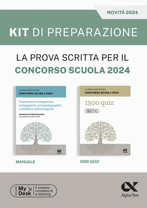 La prova scritta per il concorso scuola 2024. Kit di preparazione. Ediz. MyDesk