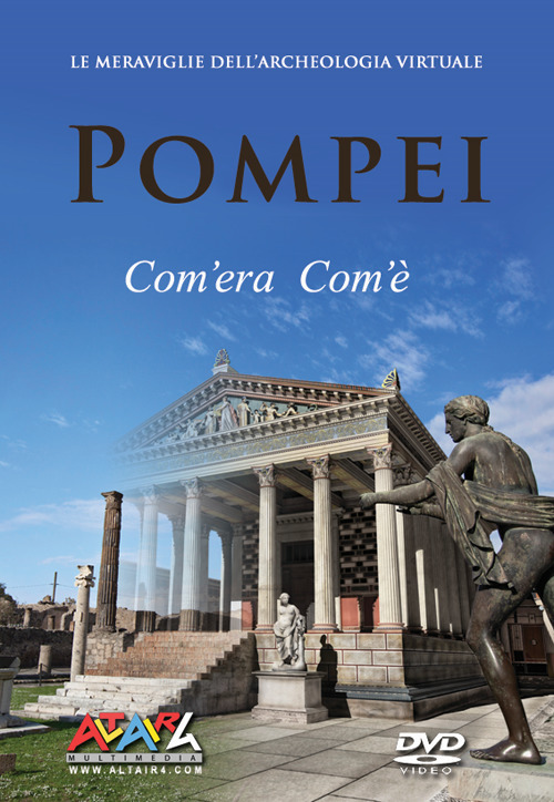 Pompei com'era com'&egrave;. Le meraviglie dell'archeologia virtuale. Ediz. italiana e inglese. DVD
