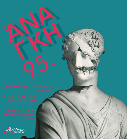 'Ananke. Quadrimestrale di cultura, storia e tecniche della conservazione per il progetto