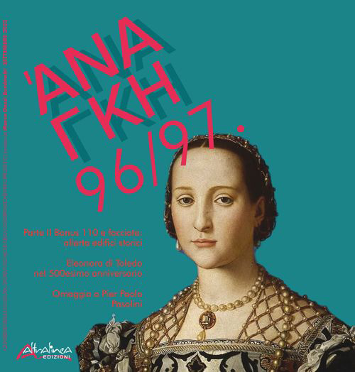 'Ananke. Quadrimestrale di cultura, storia e tecniche della conservazione per il progetto