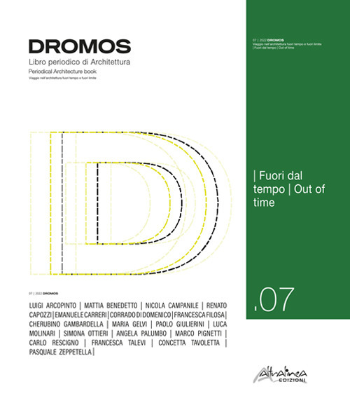 Dromos. Libro periodico di architettura. Ediz. italiana e inglese