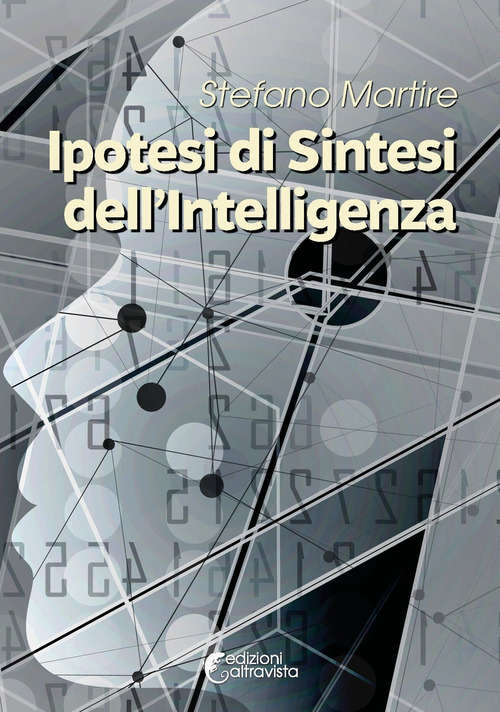 Ipotesi di sintesi dell'intelligenza