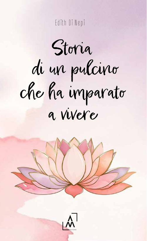 Storia di un pulcino che ha imparato a vivere