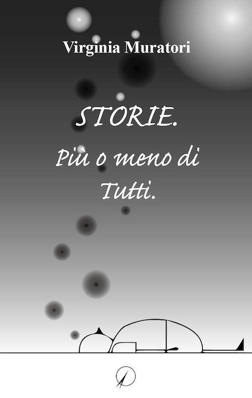 Storie. Pi&ugrave; o meno di tutti