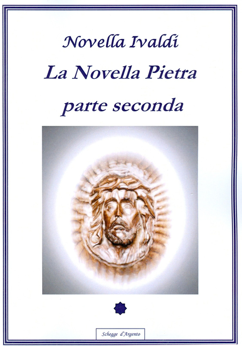 Novella pietra. Parte seconda