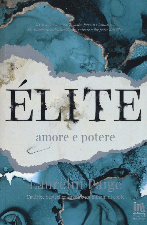 Amore e potere. &Eacute;lite