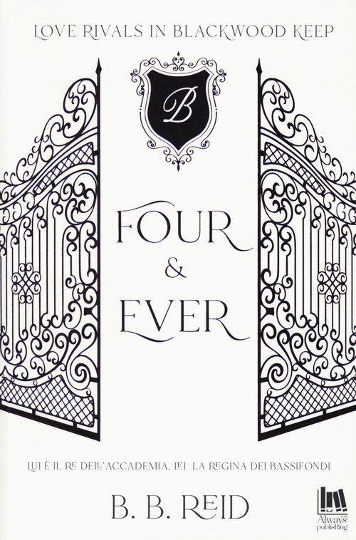 Four & ever. Blackwood Keep