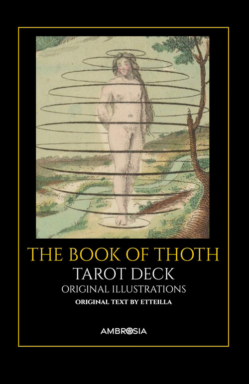 The book of Thoth. Con il libro &laquo;corso teorico e pratico del libro di Thoth&raquo;. Ediz. multilingue. Ediz. deluxe