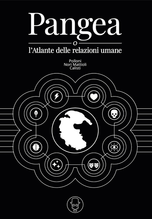 Pangea. O l'atlante delle relazioni umane