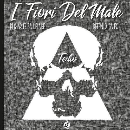 Tedio. I fiori del male di Charles Baudelaire