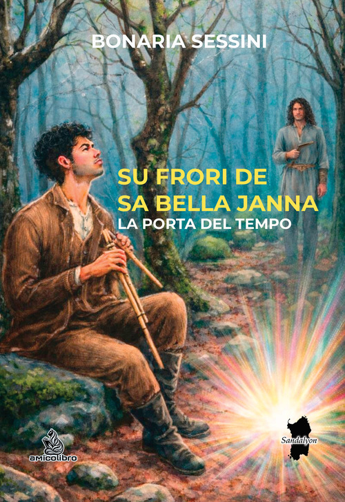 Su frori de sa bella Janna. La porta del tempo