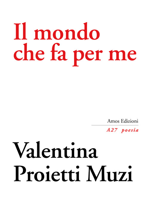 Il mondo che fa per me