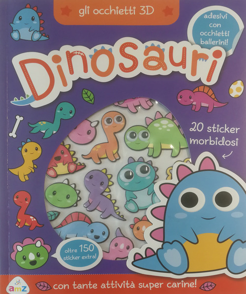 Dinosauri. Gli occhietti 3D. Con adesivi