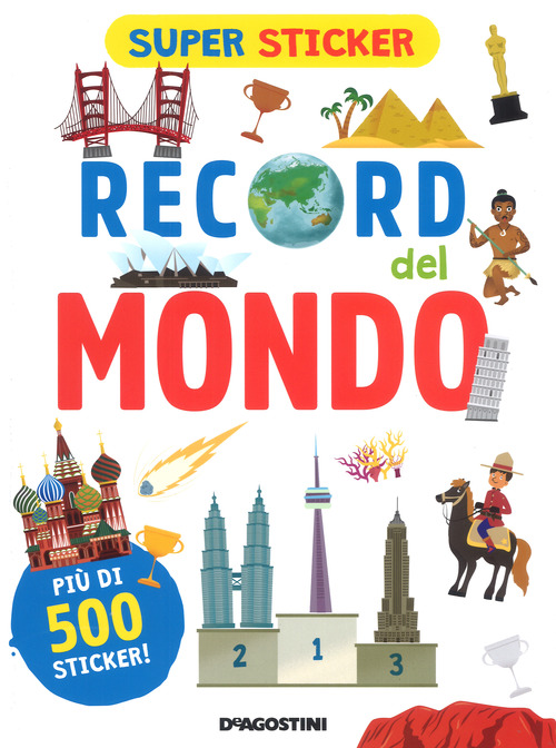 Record del mondo. Super sticker