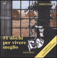 Cinquantuno dischi per vivere meglio