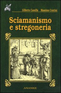 Sciamanismo e stregoneria